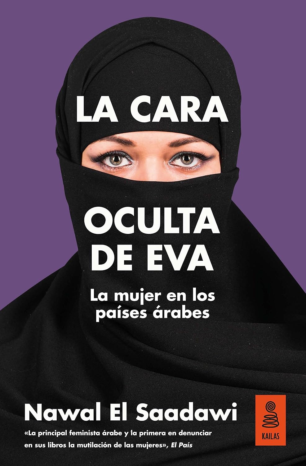 capítulo por capítulo baixar La cara oculta de Eva: La mujer en los países árabes (KNF nº 22) (Spanish Edition)