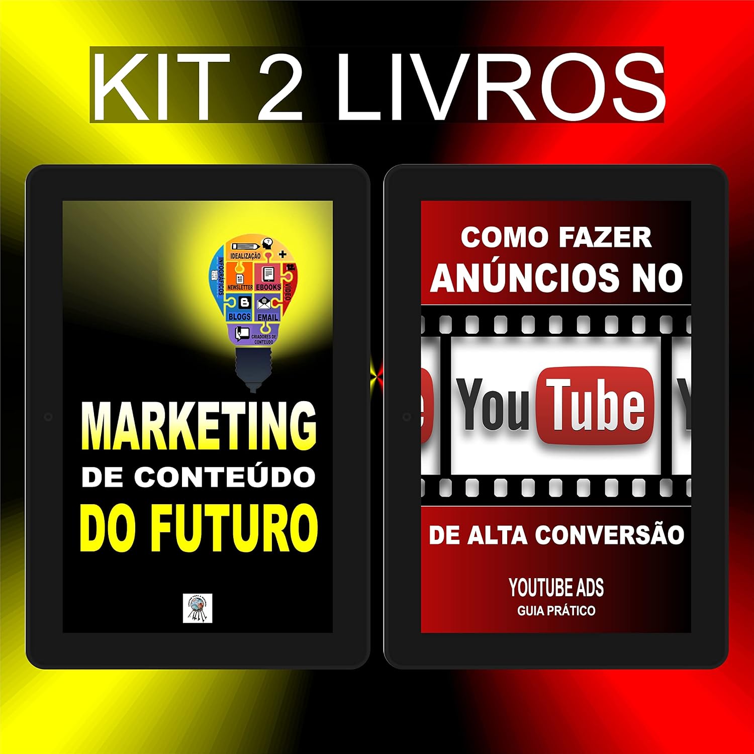 Kit Marketing de Conteúdo do Futuro + Como Fazer Anúncios no YouTube de Alta Conversão (Marketing Digital 2023, YouTube Livro, Marketing de Conteúdo, Publicidade Digital) baixar livro de graça