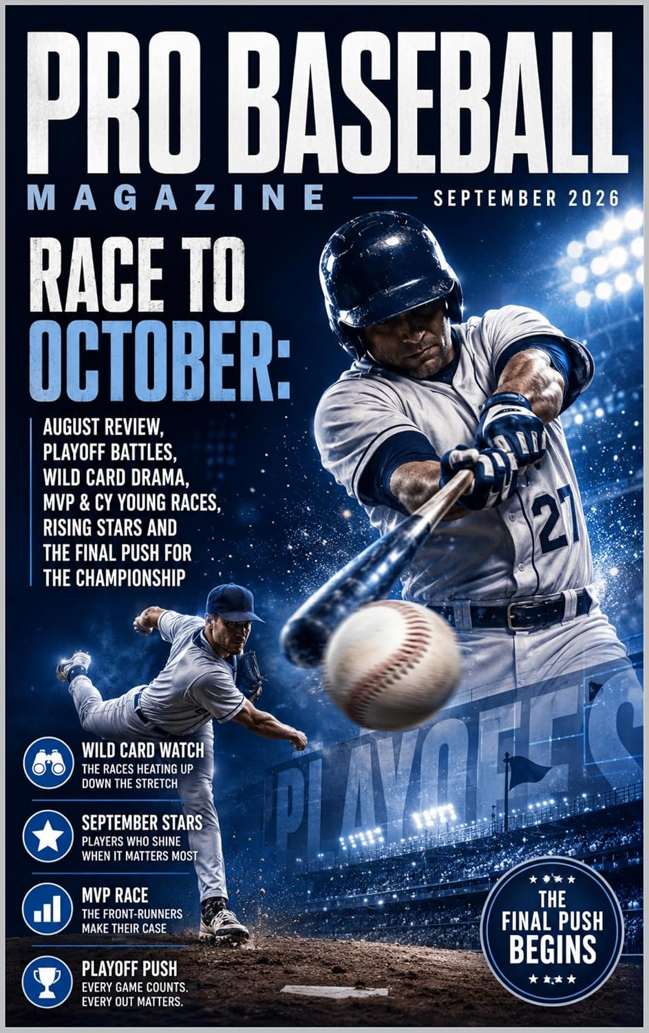PRO BASEBALL MAGAZINE SEPTEMBER 2026: RACE TO OCTOBER: AUGUST REVIEW, PLAYOFF BATTLES, WILD CARD DRAMA, MVP & CY YOUNG RACES, RISING STARS AND THE FINAL PUSH FOR THE CHAMPIONSHIP 27 (English Edition) baixar o livro de graça