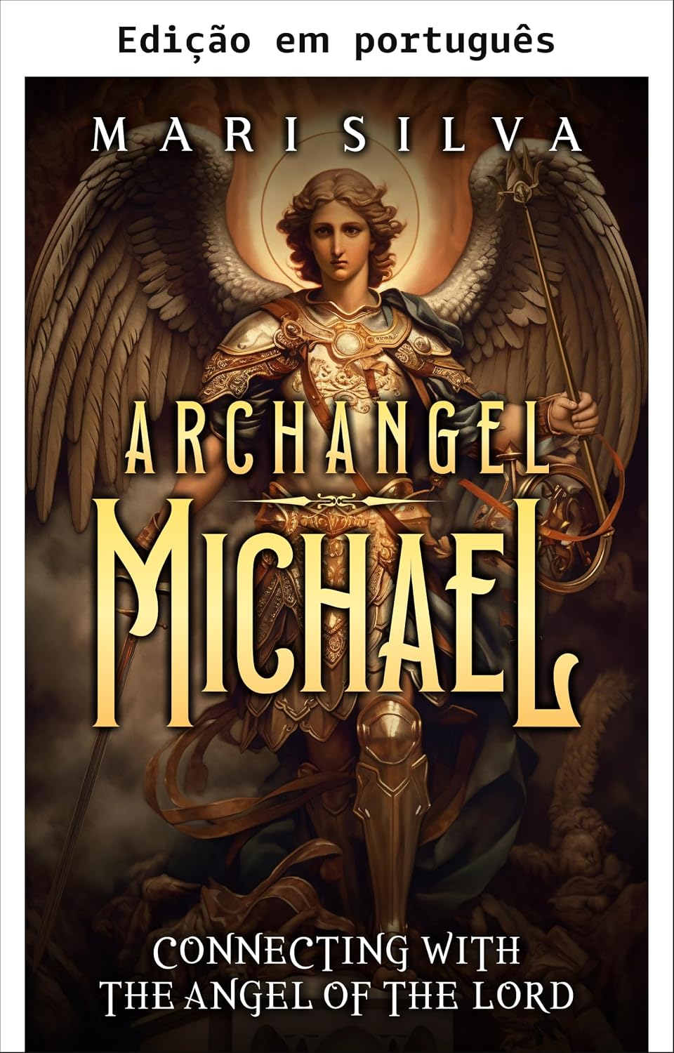 capítulo por capítulo baixar Arcanjo Miguel: Conectando com o anjo do Senhor (Conectando com guias espirituais)