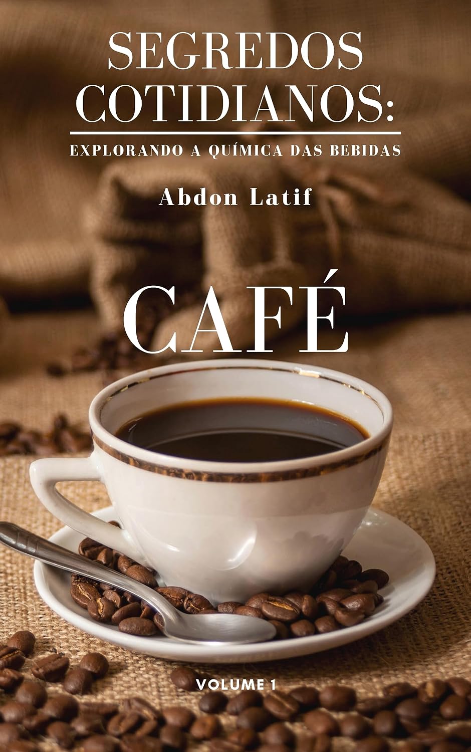 capítulo por capítulo baixar Segredos Cotidianos: Explorando a Química das Bebidas - Café