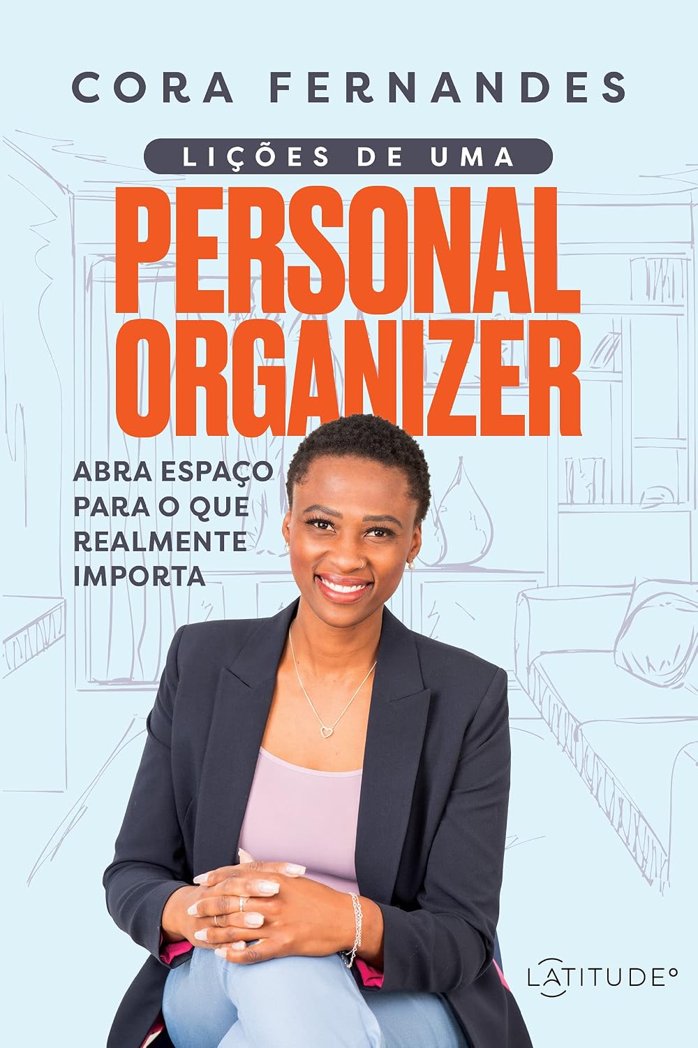 Lições de uma Personal Organizer baixar o livro de graça