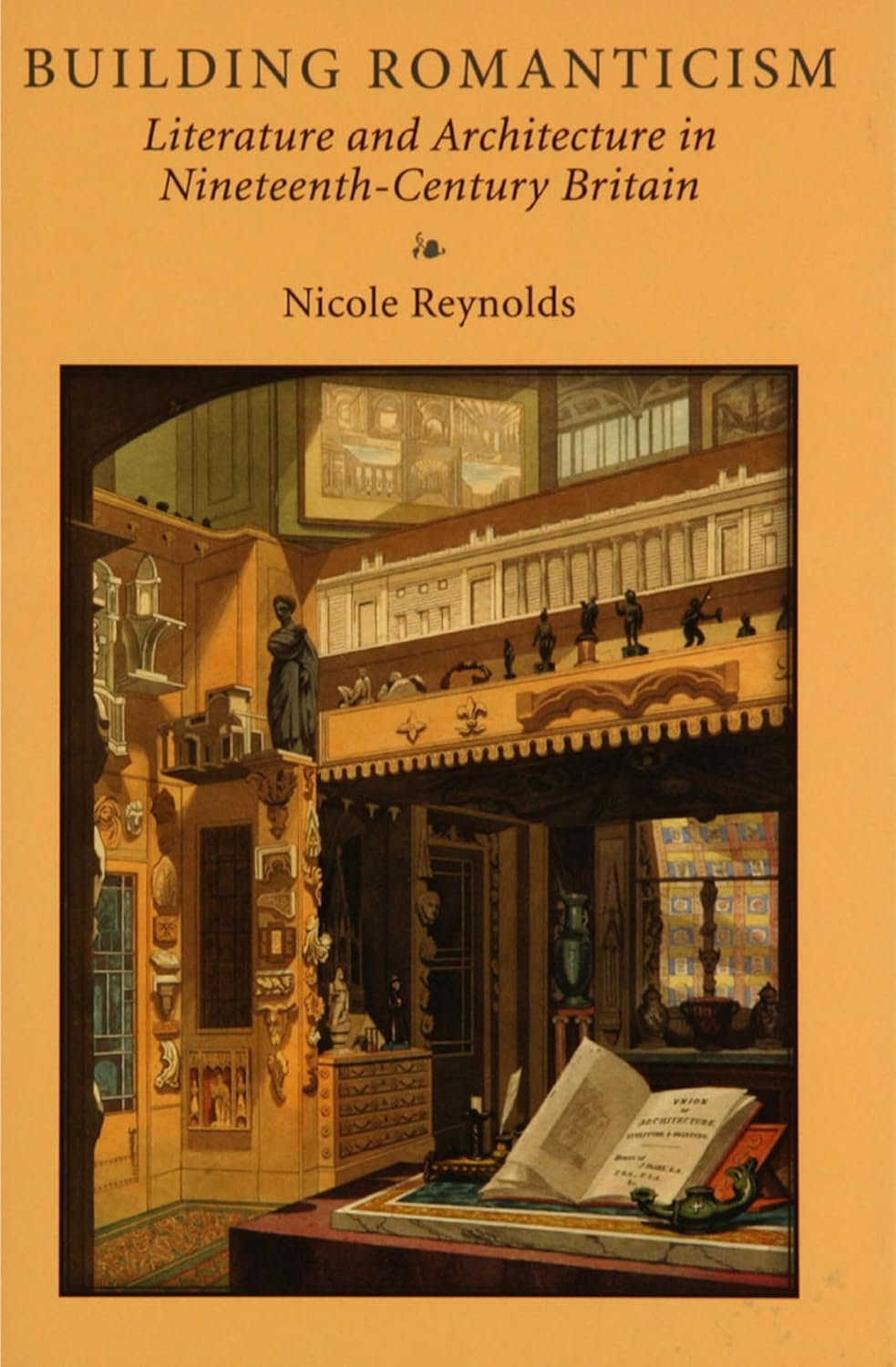 capítulo por capítulo baixar Building Romanticism: Literature and Architecture in Nineteenth-Century Britain (English Edition)