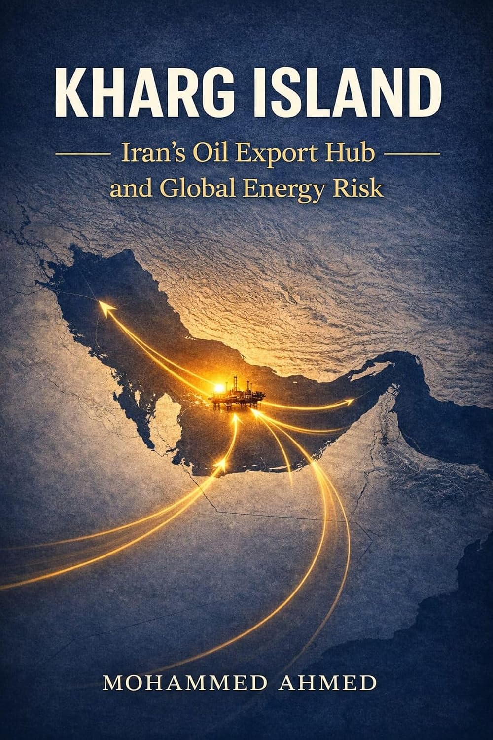 ler totalmente KHARG ISLAND: Iran’s Oil Export Hub and Global Energy Risk (Global Crisis Investing Series Book 11) (English Edition)