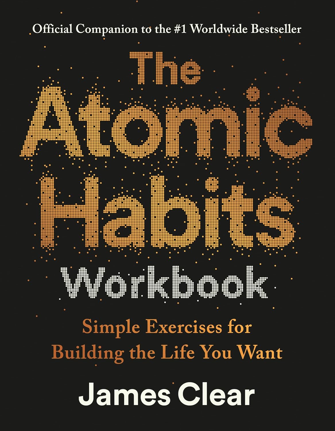 capítulo por capítulo baixar The Atomic Habits Workbook: Official Companion to the #1 Worldwide Bestseller