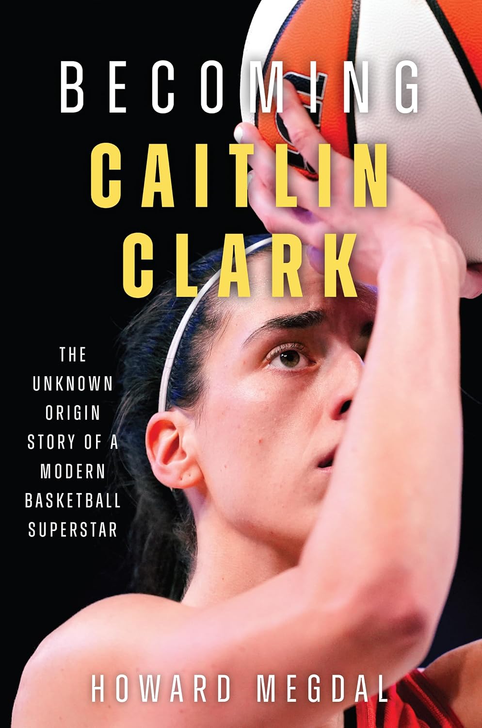 Becoming Caitlin Clark: The Unknown Origin Story of a Modern Basketball Superstar baixar o livro de graça