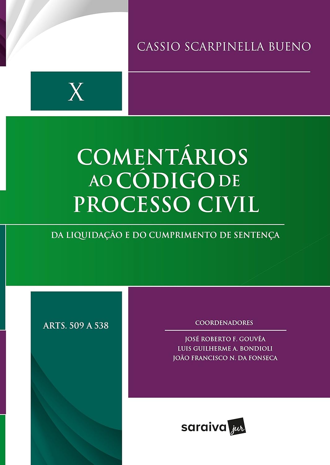 capítulo por capítulo baixar Comentários ao Código de Processo Civil - 1ª Edição 2018: Da liquidação e do cumprimento de sentença: Volume X (Arts. 509 a 538): Volume 10