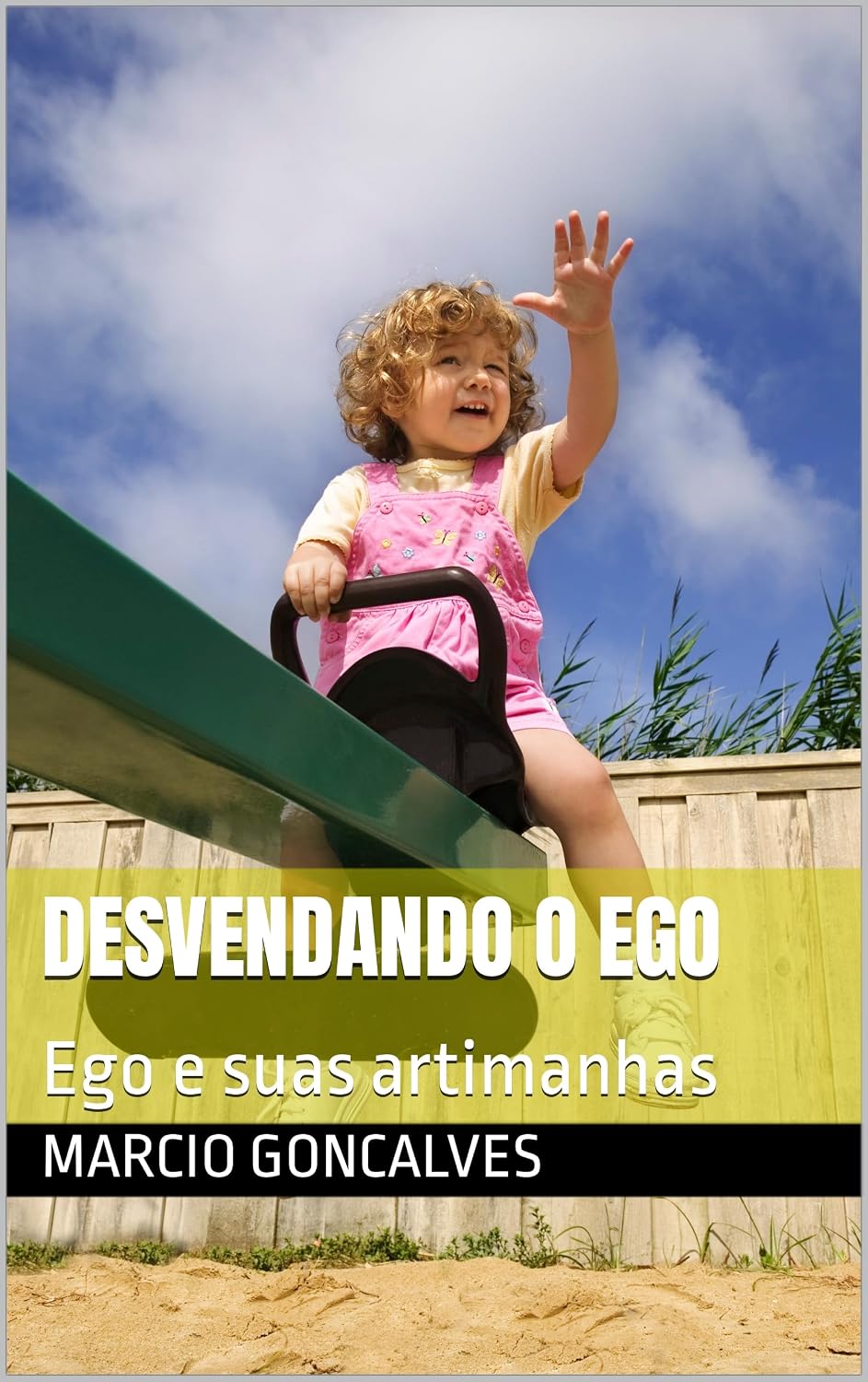 ler totalmente DESVENDANDO O EGO: Ego e suas artimanhas