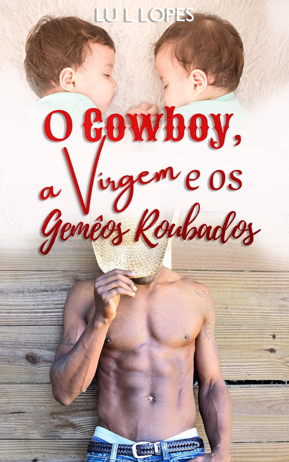 O Cowboy, a Virgem, e Os Gêmeos Roubados (Reencontros) baixar o livro de graça