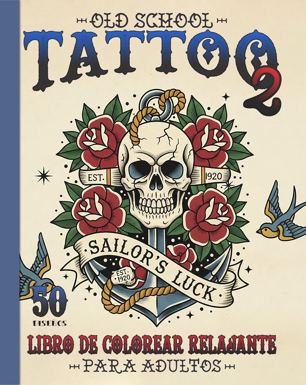 ler totalmente Tattoo old school 2: Libro de colorear relajante (Spanish Edition)