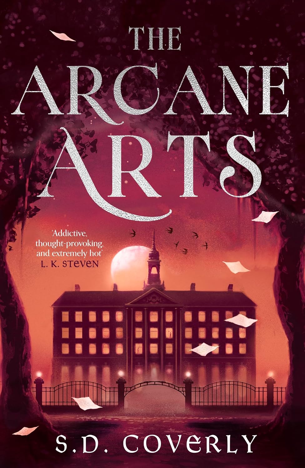The Arcane Arts: A Thrilling Dark Academia Romance of Magic and Forbidden Love (English Edition)