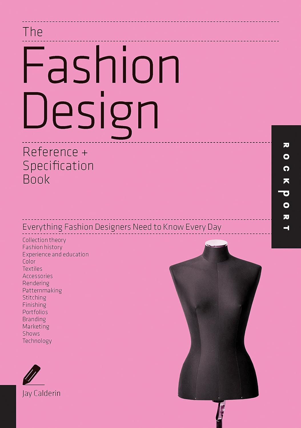 ler totalmente The Fashion Design Reference & Specification Book: Everything Fashion Designers Need to Know Every Day (English Edition)