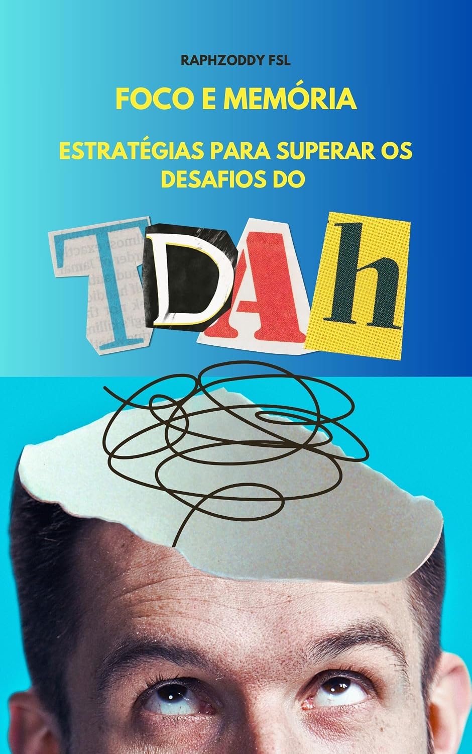 capítulo por capítulo baixar ''Foco e Memória: Estratégias para Superar os Desafios do TDAH''