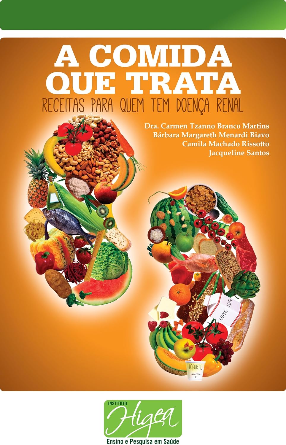 A Comida que Trata - Receitas para quem tem Doença Renal Crônica baixar livro de graça