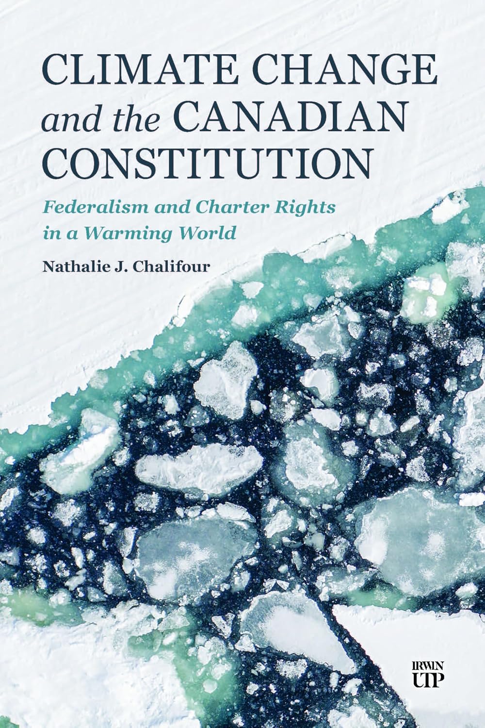 Climate Change and the Canadian Constitution: Federalism and Charter Rights in a Warming World (English Edition) baixar livro de graça