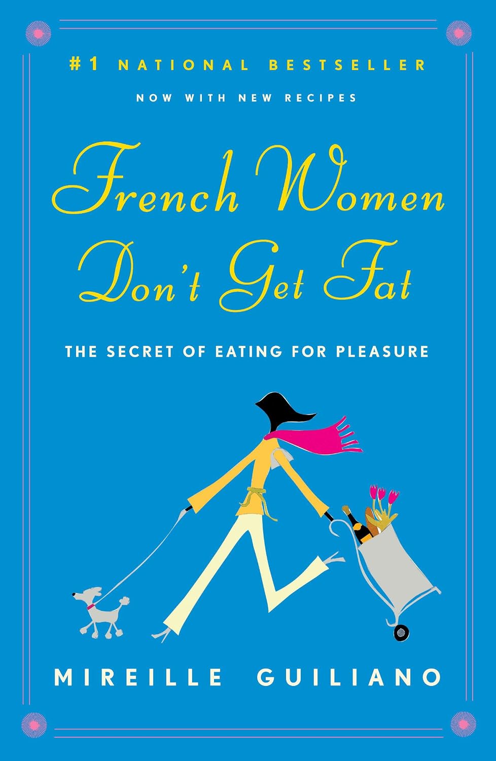French Women Don't Get Fat (English Edition) baixar o livro de graça