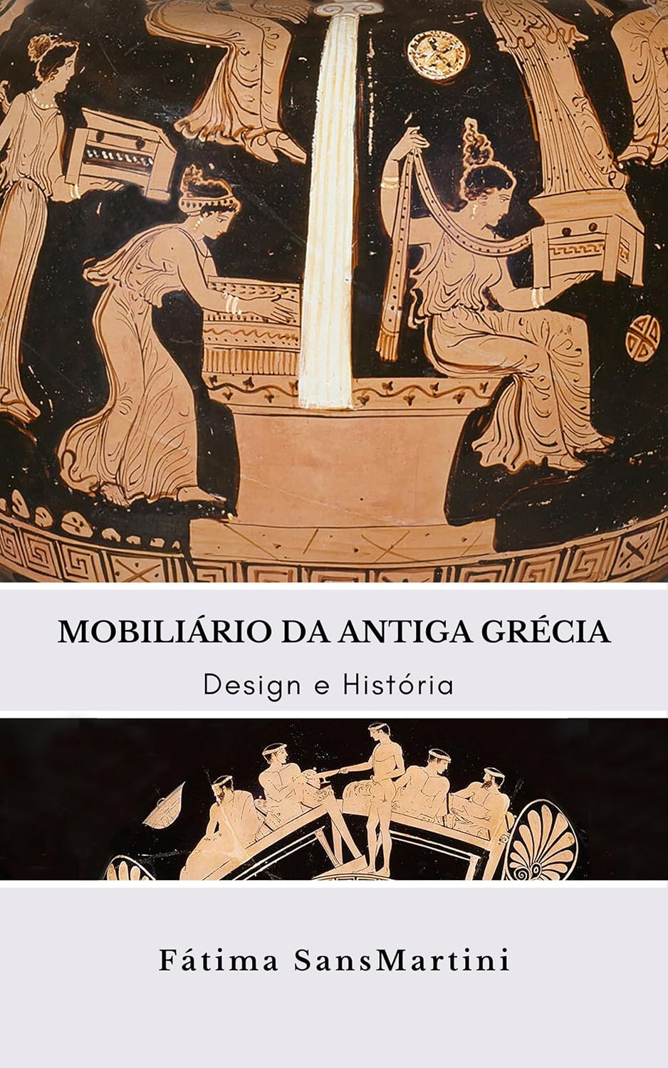 ler totalmente MOBILIÁRIO DA ANTIGA GRÉCIA: Design e História (HISTÓRIA DO MOBILIÁRIO - ANTIGO EGITO E ANTIGA GRÉCIA Livro 2)