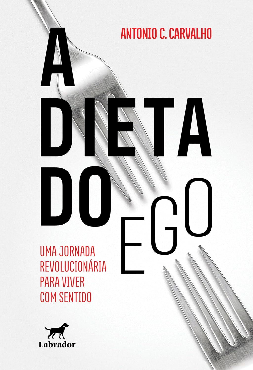 A dieta do ego: Uma jornada revolucionária para viver com sentido baixar livro de graça