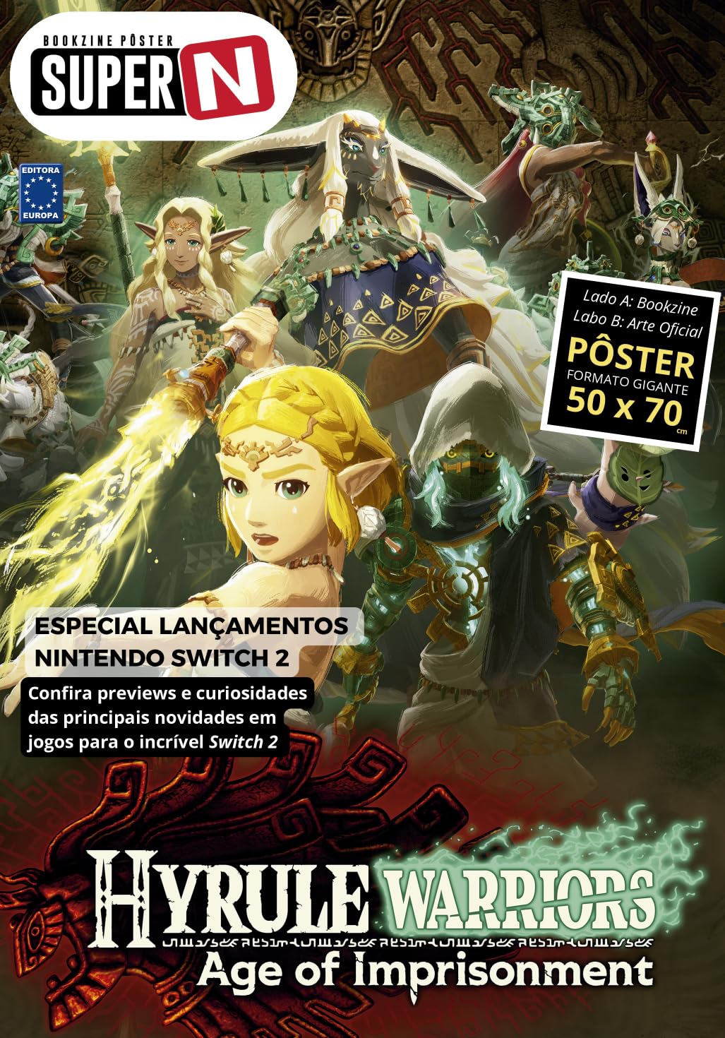 ler totalmente HYRULE WARRIORS: AGE OF IMPRISONMENT (Versão lisa, sem dobras, enviada em tubo protetor) - Superpôster Super N