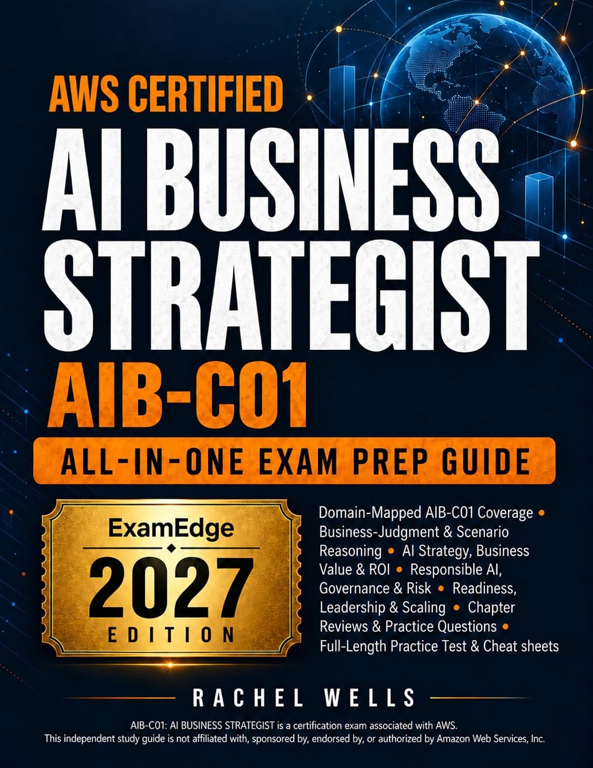 ler totalmente AWS Certified AI Business Strategist All-in-One Exam Prep Guide: Scenario Reasoning, AI Strategy, Governance, Readiness, Chapter questions, Cheat sheets and Full-Length Practice Test (English Edition)
