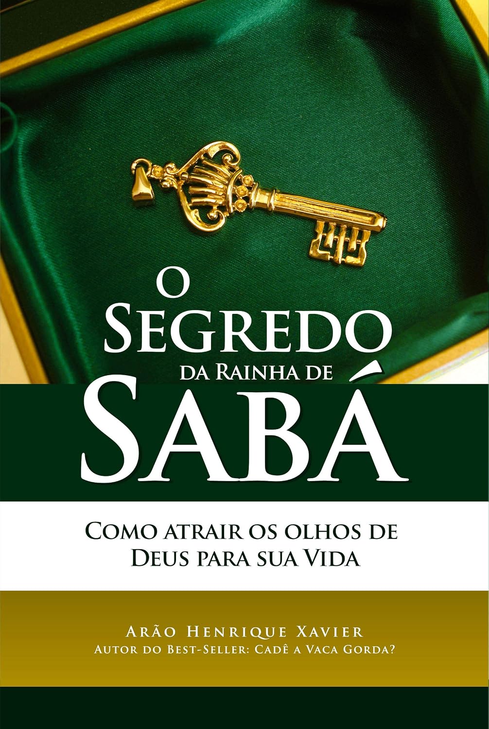 capítulo por capítulo baixar O segredo da Rainha de Sabá: Como atrair os olhos de Deus para sua vida