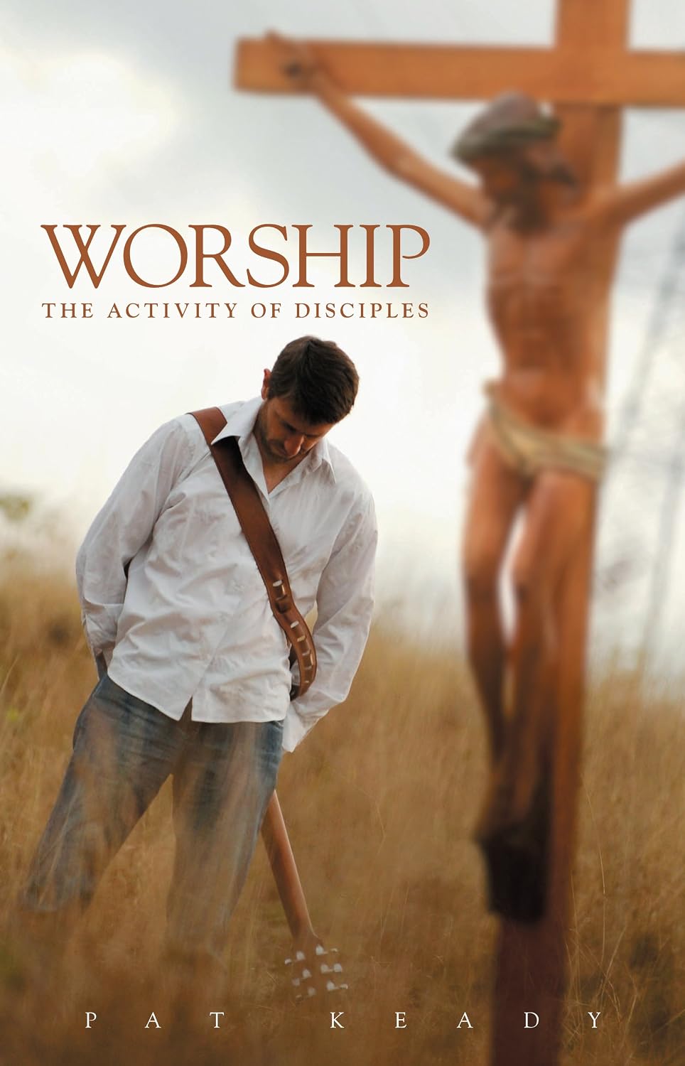 ler totalmente Worship: The Activity Of Disciples (English Edition)