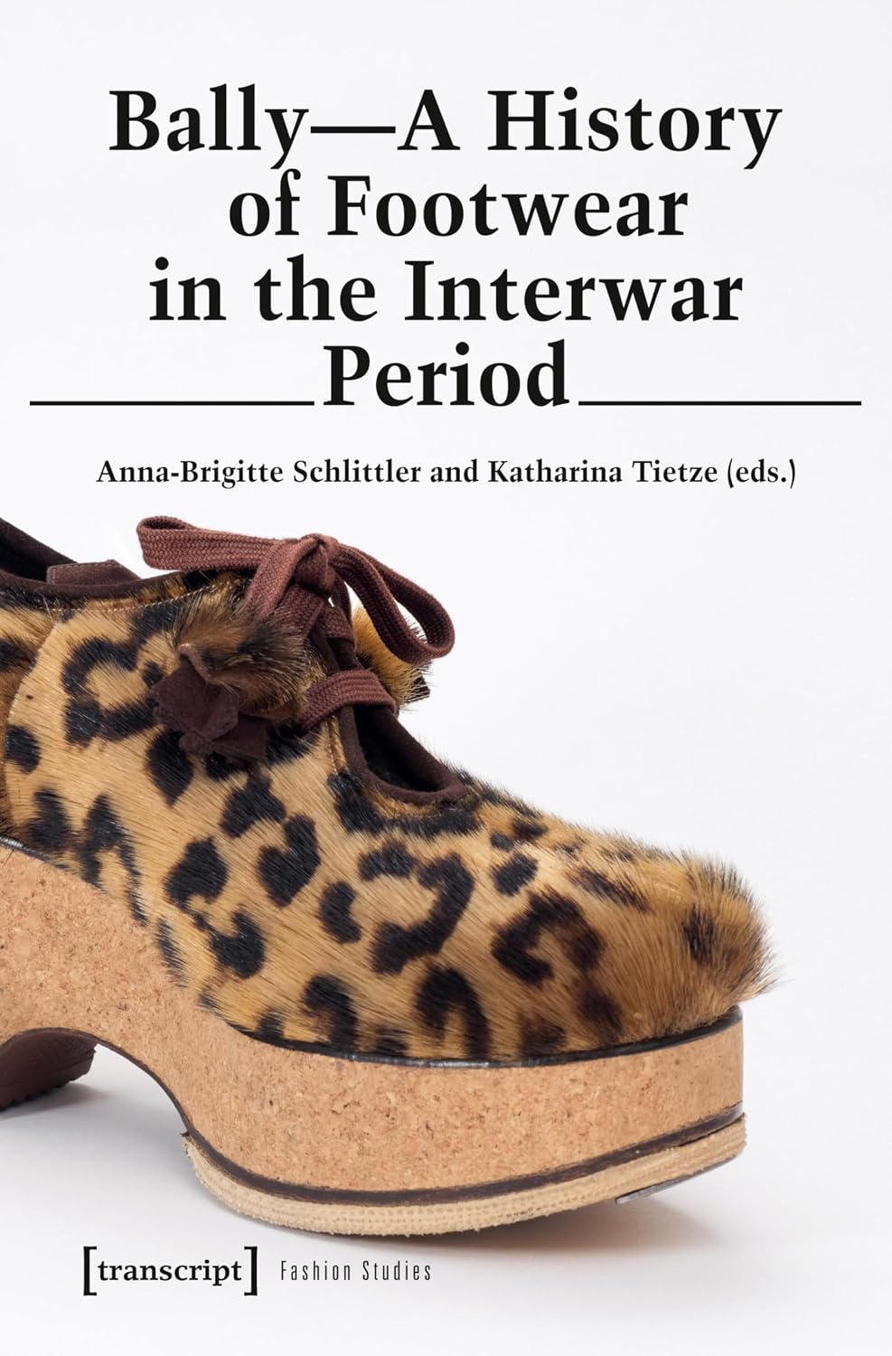 Bally - A History of Footwear in the Interwar Period (Fashion Studies Book 10) (English Edition) baixar livro de graça