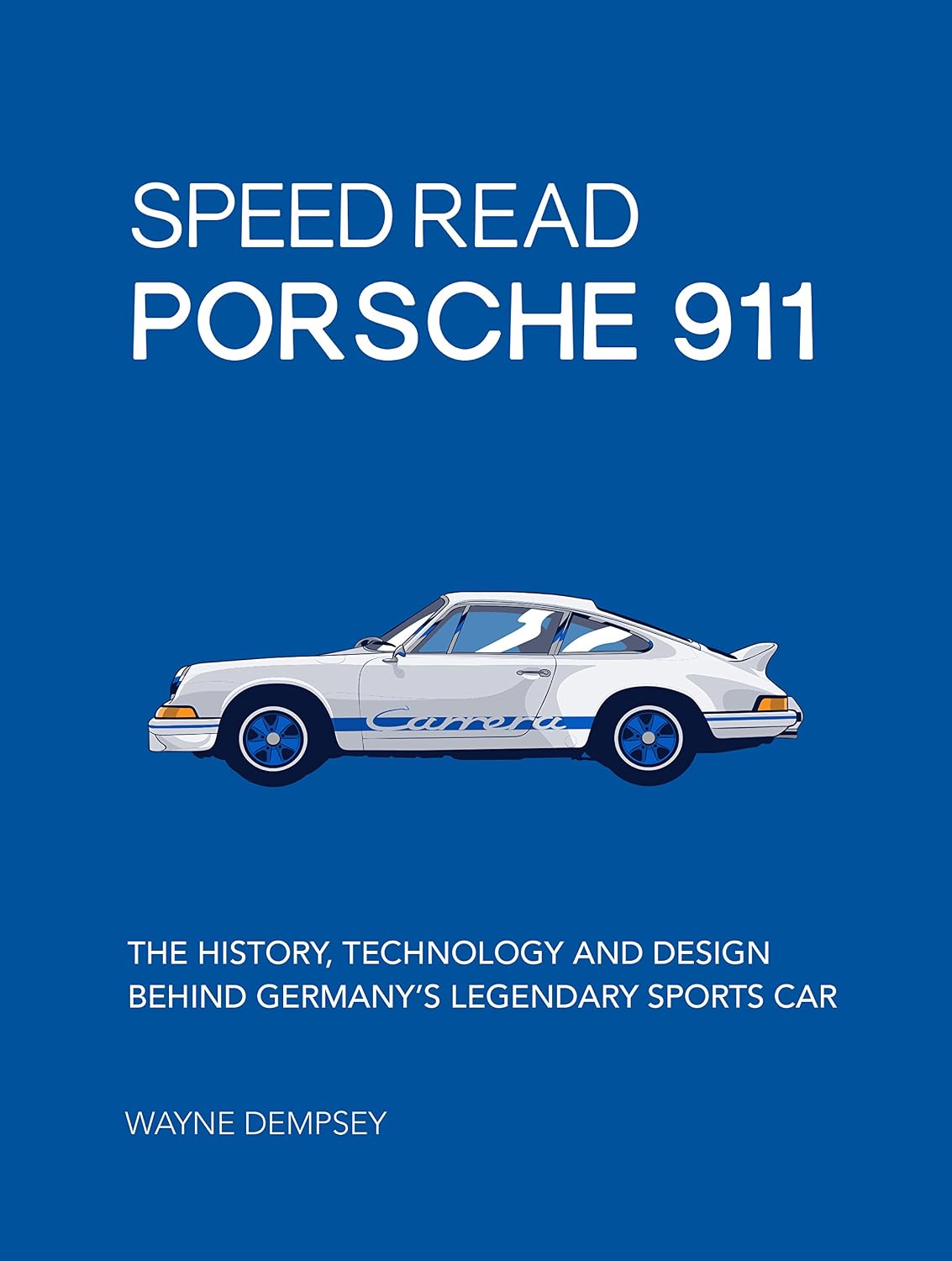 ler totalmente Speed Read Porsche 911: The History, Technology and Design Behind Germany's Legendary Sports Car: 5