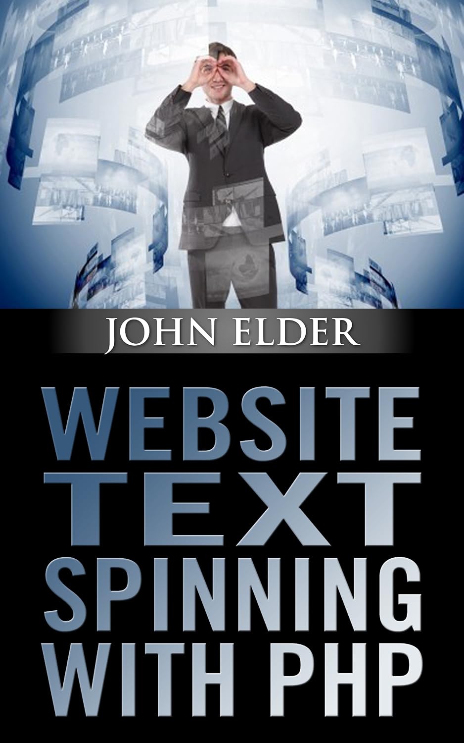 ler totalmente Website Text Spinning With PHP (English Edition)