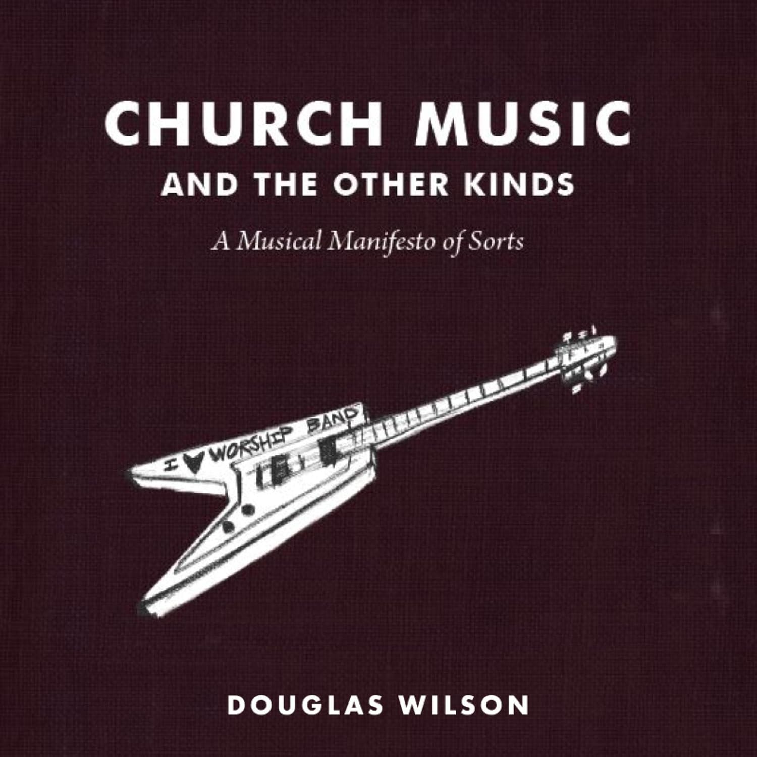 ler totalmente Church Music and the Other Kinds: A Musical Manifesto of Sorts