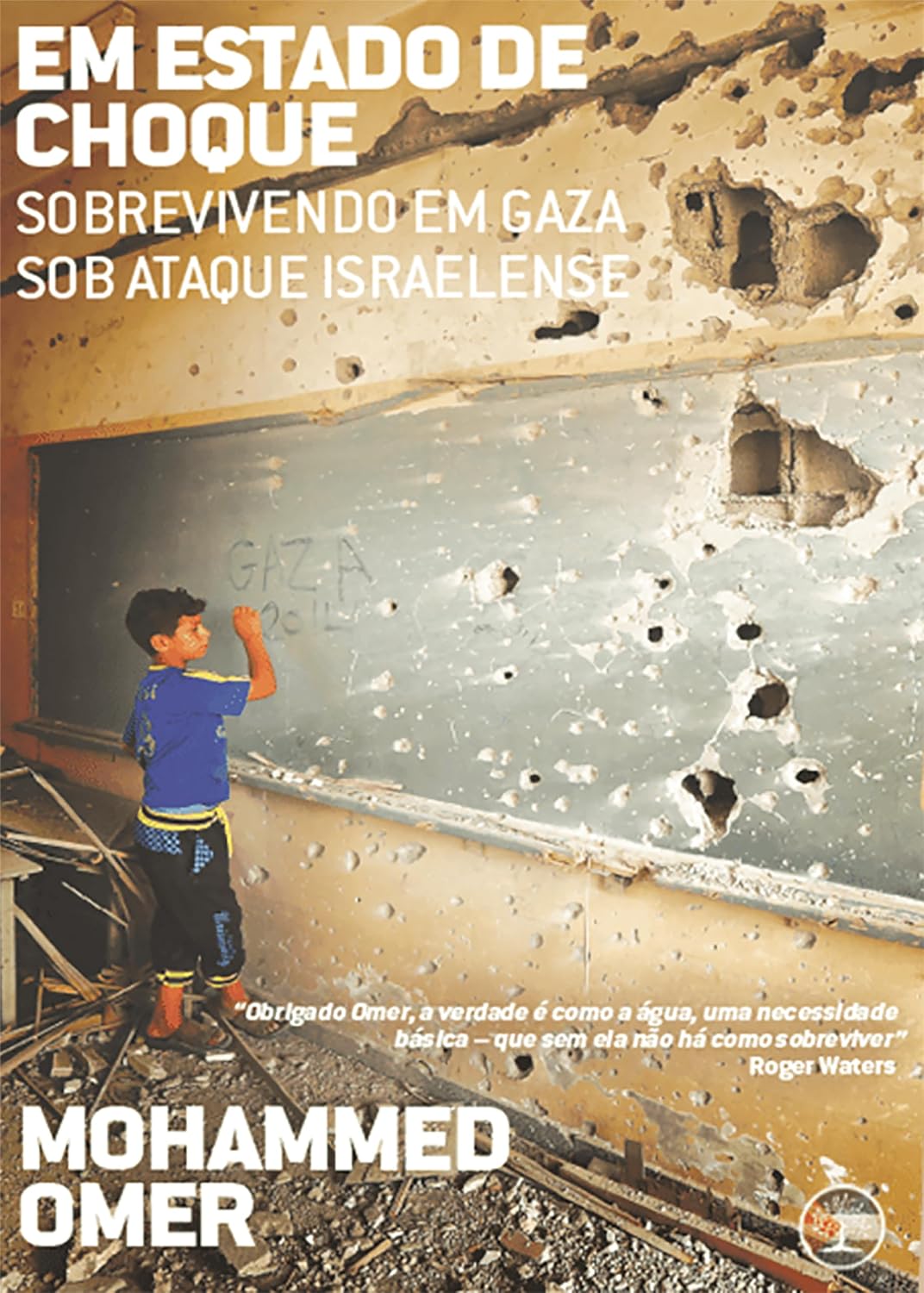 capítulo por capítulo baixar Em estado de choque: sobrevivendo em Gaza sob o ataque israelense