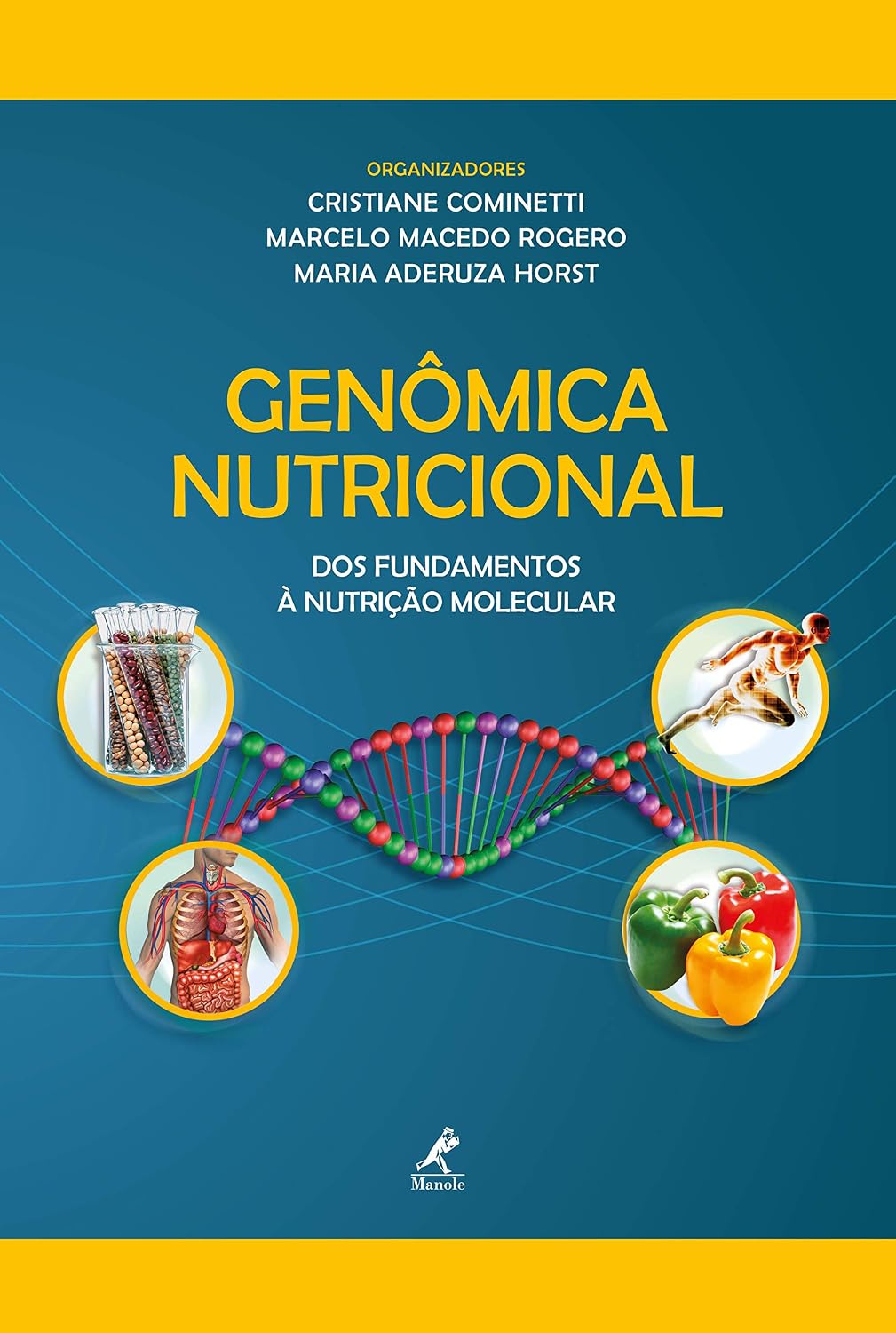 Genômica nutricional: Dos fundamentos à nutrição molecular baixar livro de graça