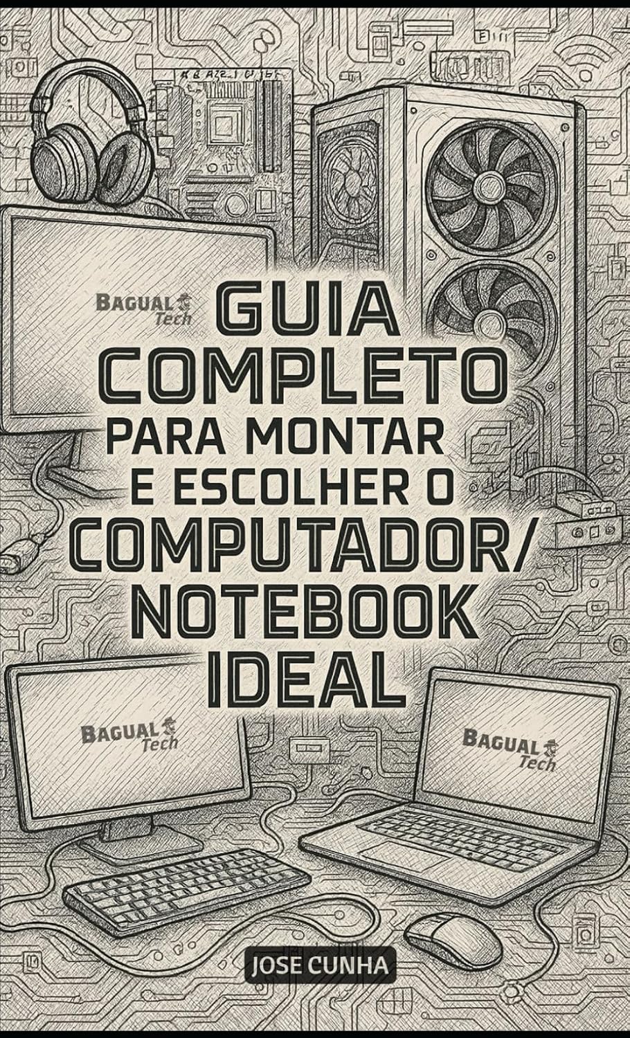 Guia Completo para Montar e Escolher o Computador/Notebook Ideal (Portuguese Edition) baixar o livro de graça
