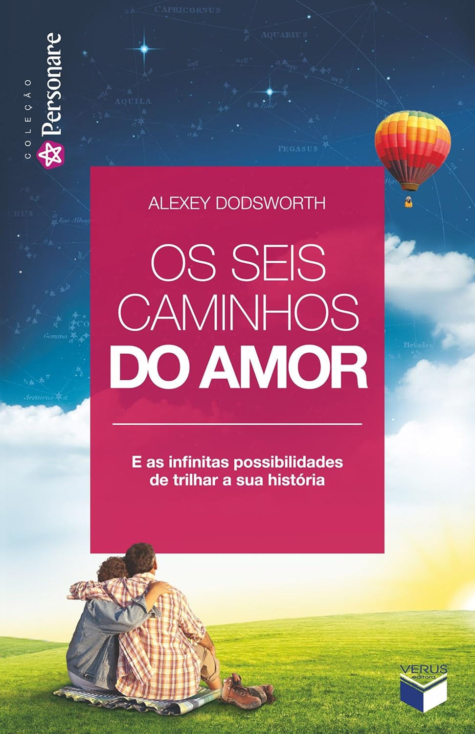 Os seis caminhos do amor: E as infinitas possibilidades de trilhar a sua história baixar o livro de graça