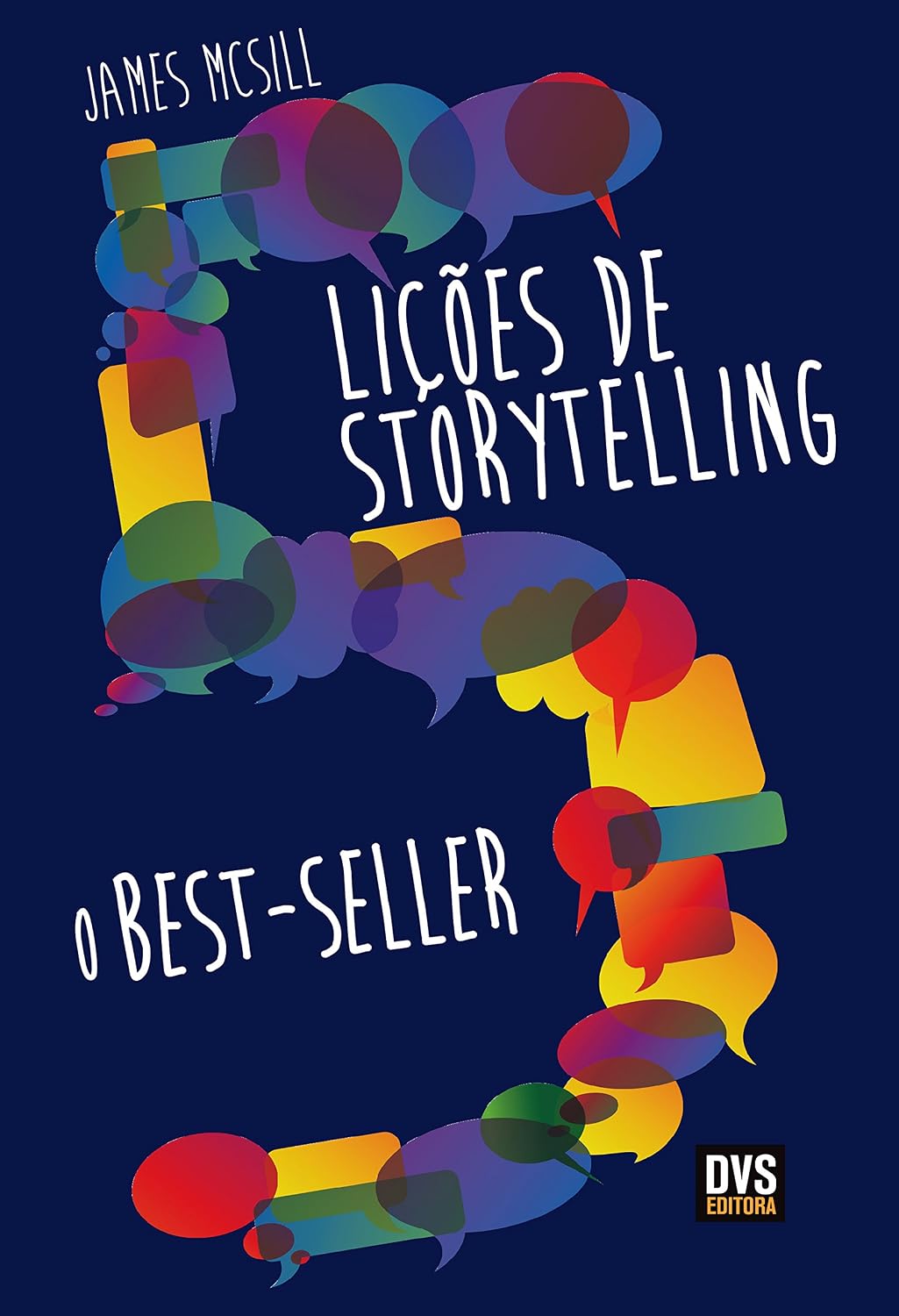 5 Lições de Storyelling: O Best-seller baixar livro de graça