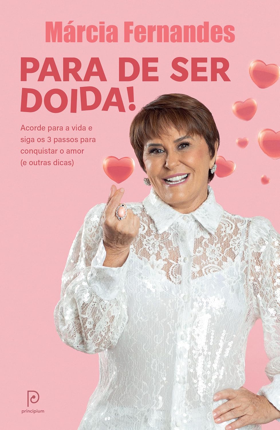 ler totalmente Para de ser doida!: Acorde para a vida e siga os 3 passos para conquistar o amor (e outras dicas)