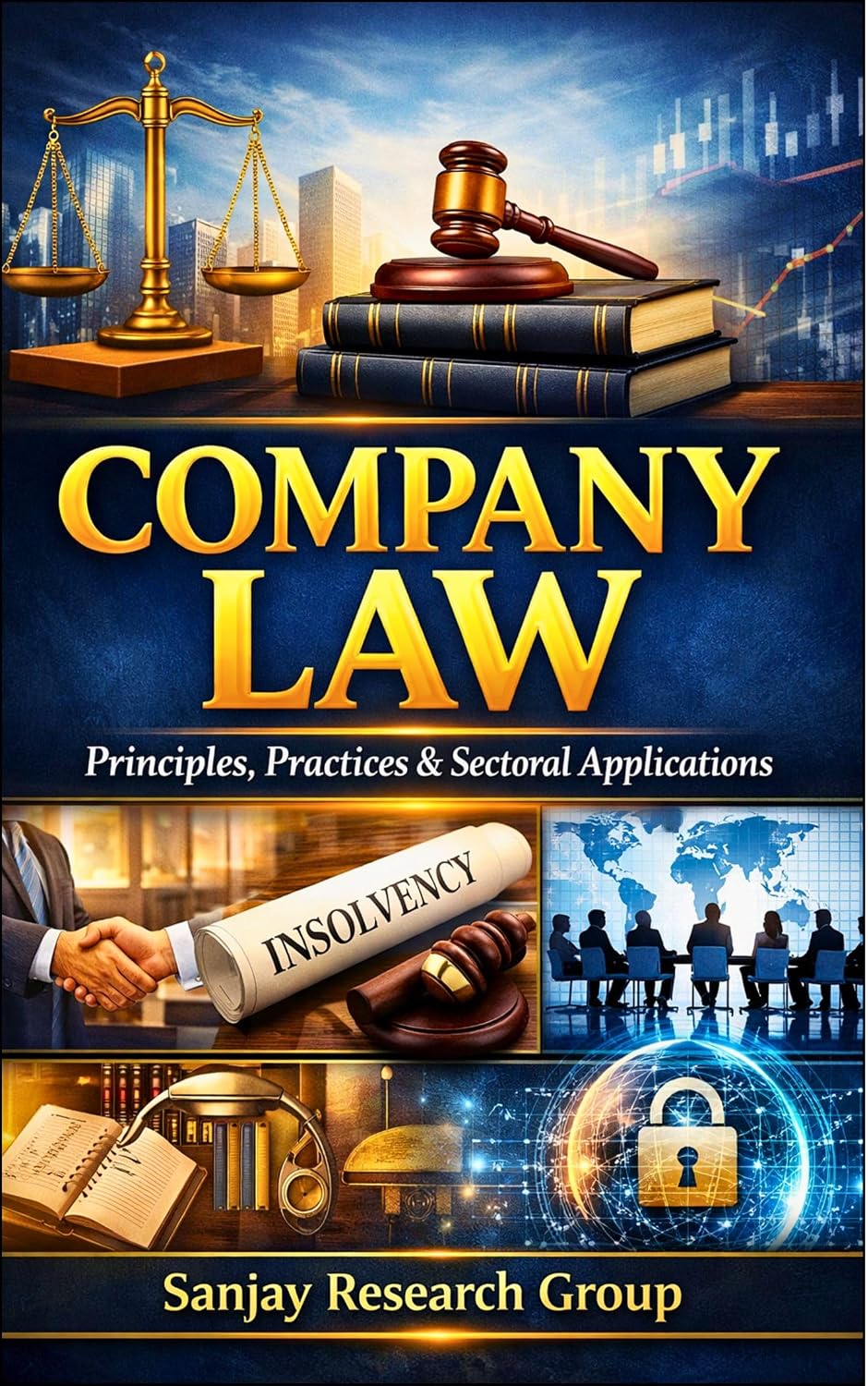 capítulo por capítulo baixar Company Law: Principles, Practices & Sectoral Applications (Law Study Books By Sanjay Mandavi Book 1) (English Edition)
