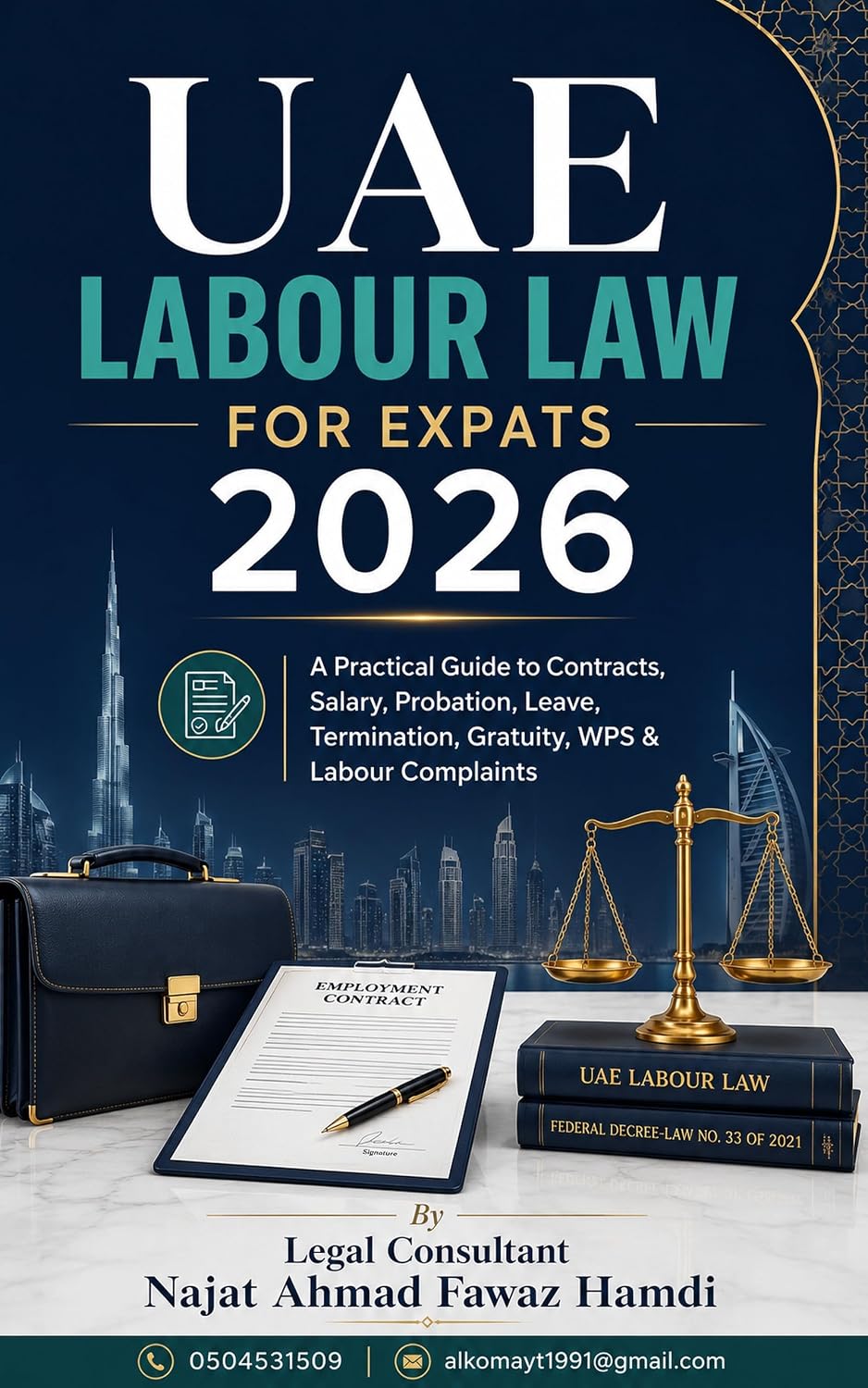 ler totalmente UAE Labour Law for Expats 2026: A Practical Guide to Contracts, Salary, Probation, Leave, Termination, Gratuity, WPS & Labour Complaints (English Edition)