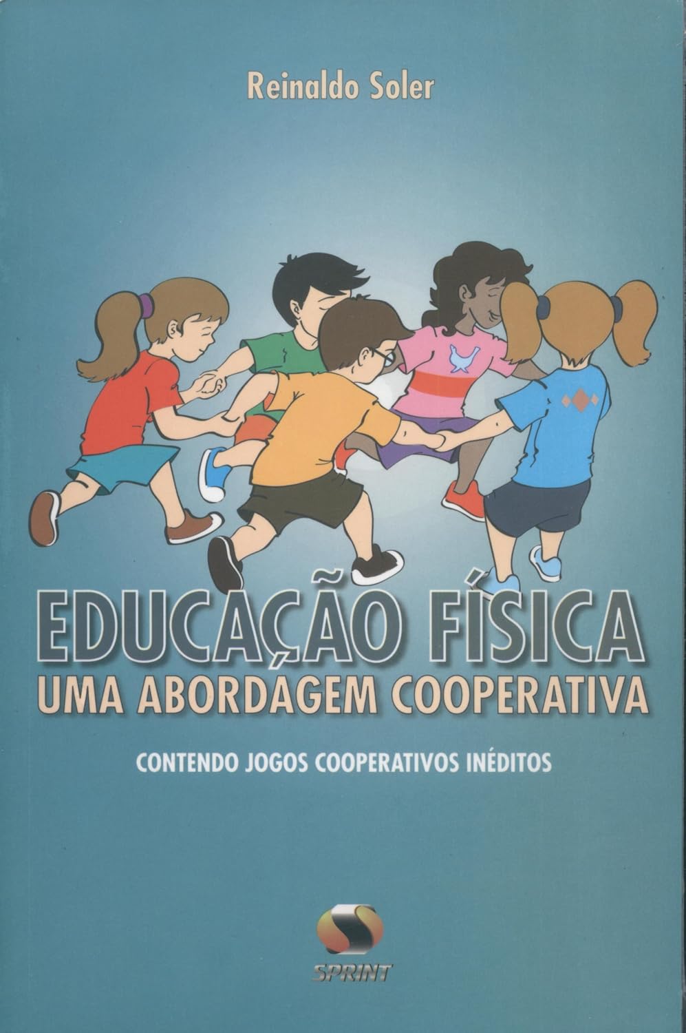 Educação física. uma abordagem cooperativa baixar livro de graça