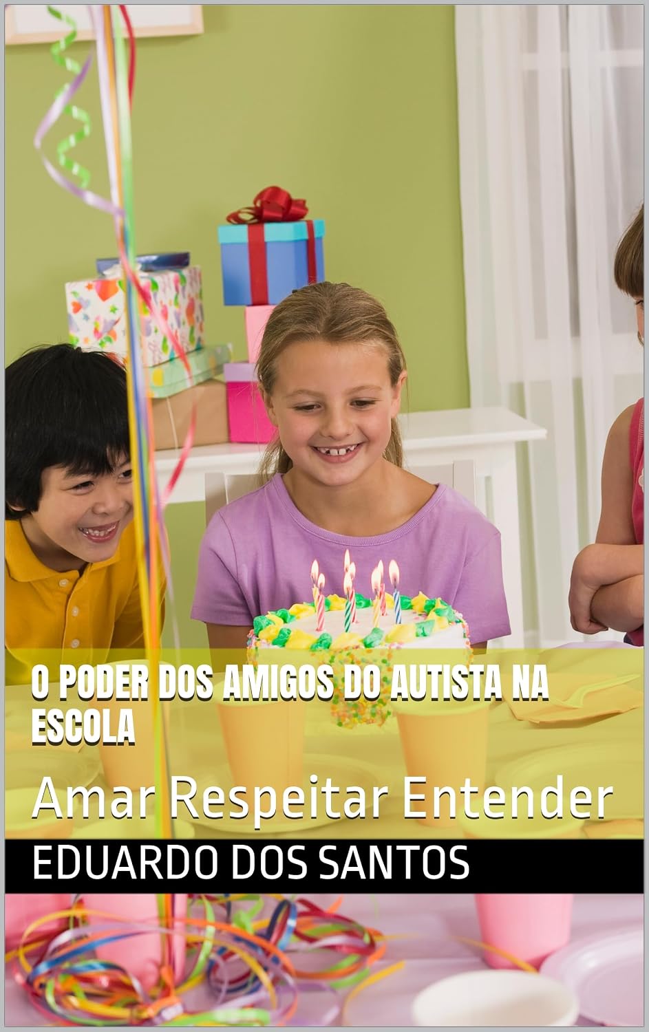 O poder dos Amigos do Autista na escola: Amar Respeitar Entender baixar o livro de graça