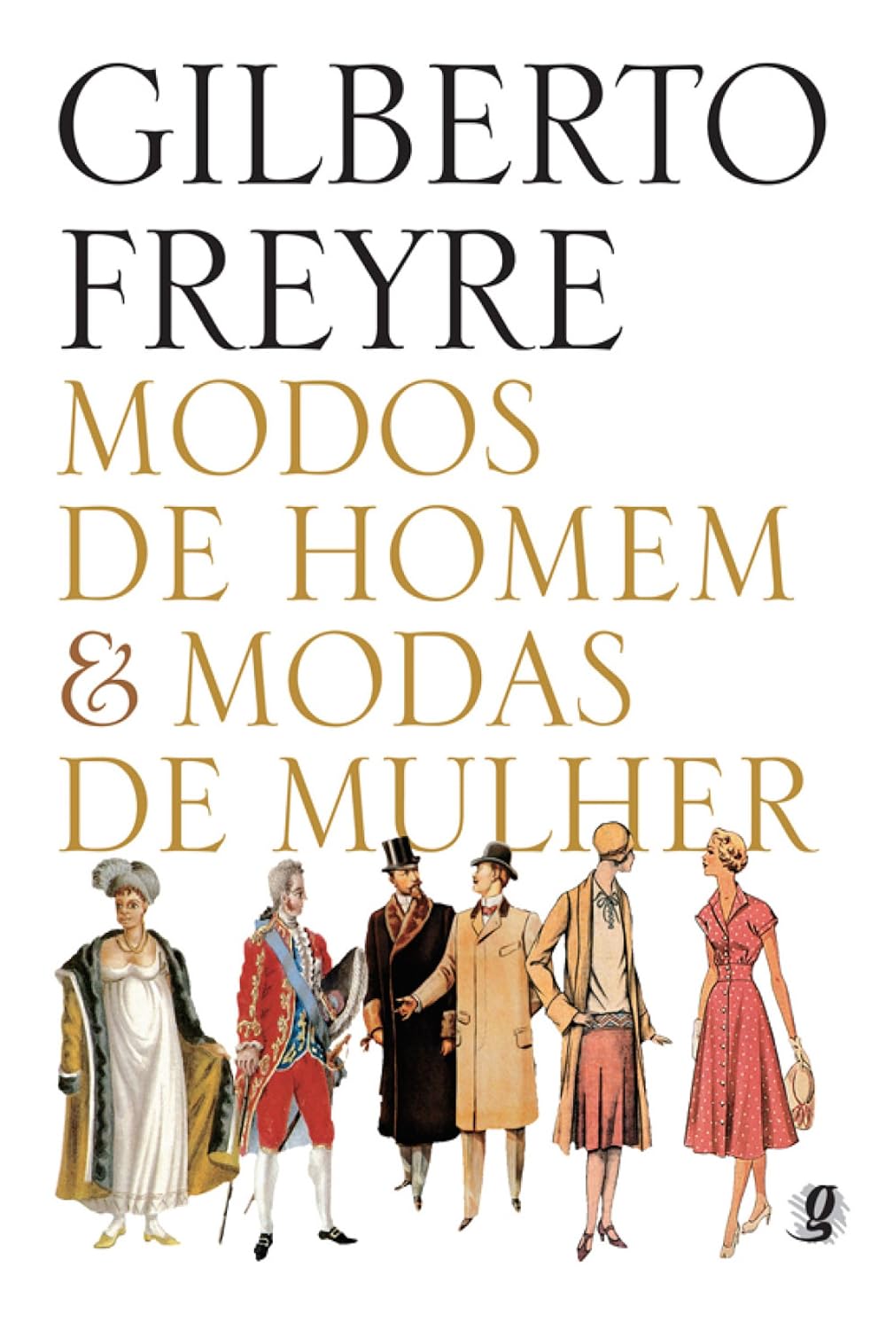 Modos de homem e modas de mulher (Gilberto Freyre) baixar livro de graça