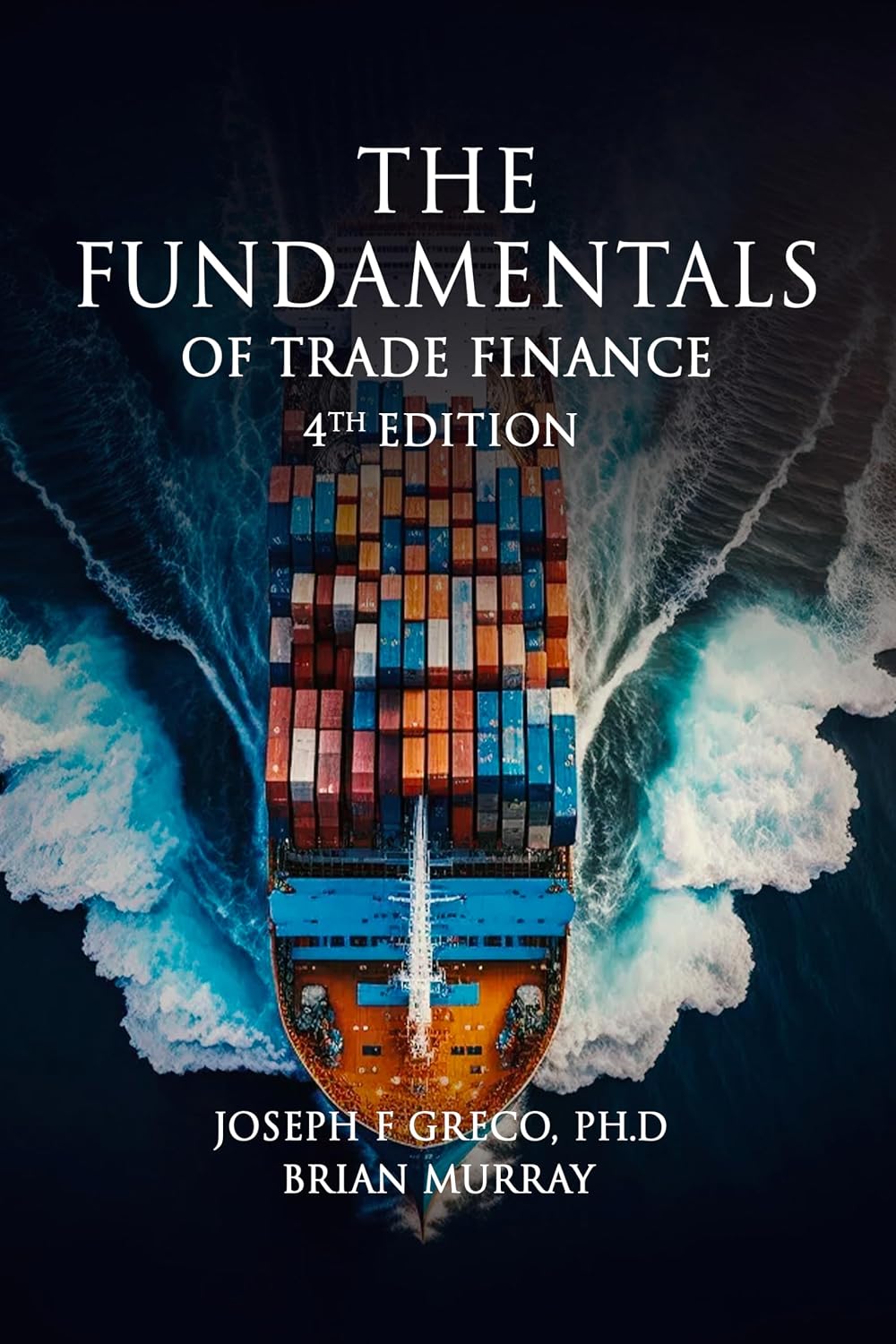 ler totalmente THE FUNDAMENTALS OF TRADE FINANCE: 4th Edition (English Edition)