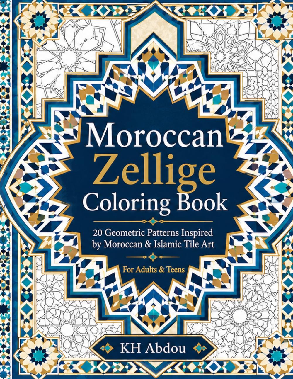 capítulo por capítulo baixar Moroccan Zellige Coloring Book: 20 Geometric Patterns Inspired by Moroccan & Islamic Tile Art