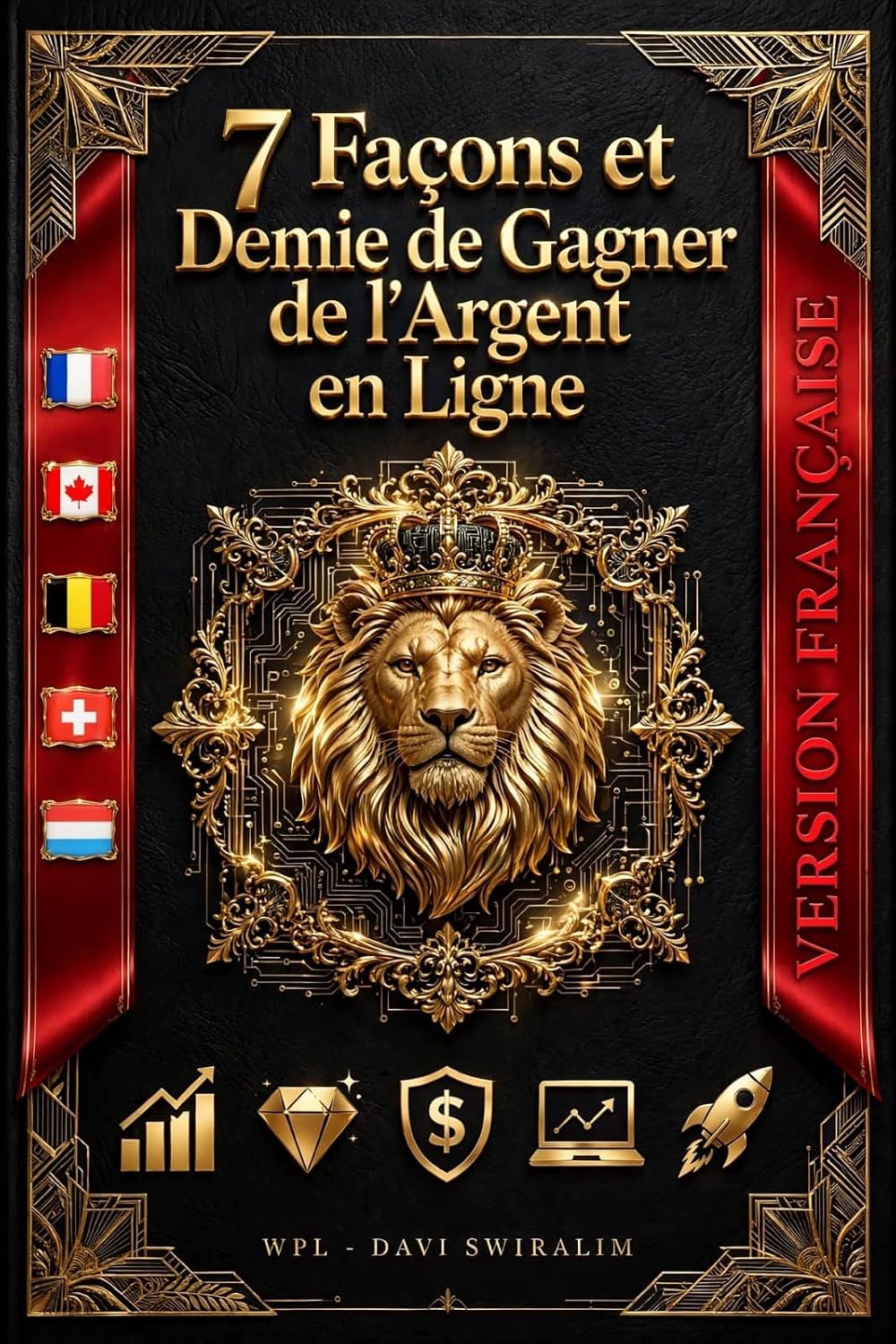 capítulo por capítulo baixar 7 FAÇONS ET DEMIE DE GAGNER DE L'ARGENT EN LIGNE (WPL) (French Edition)