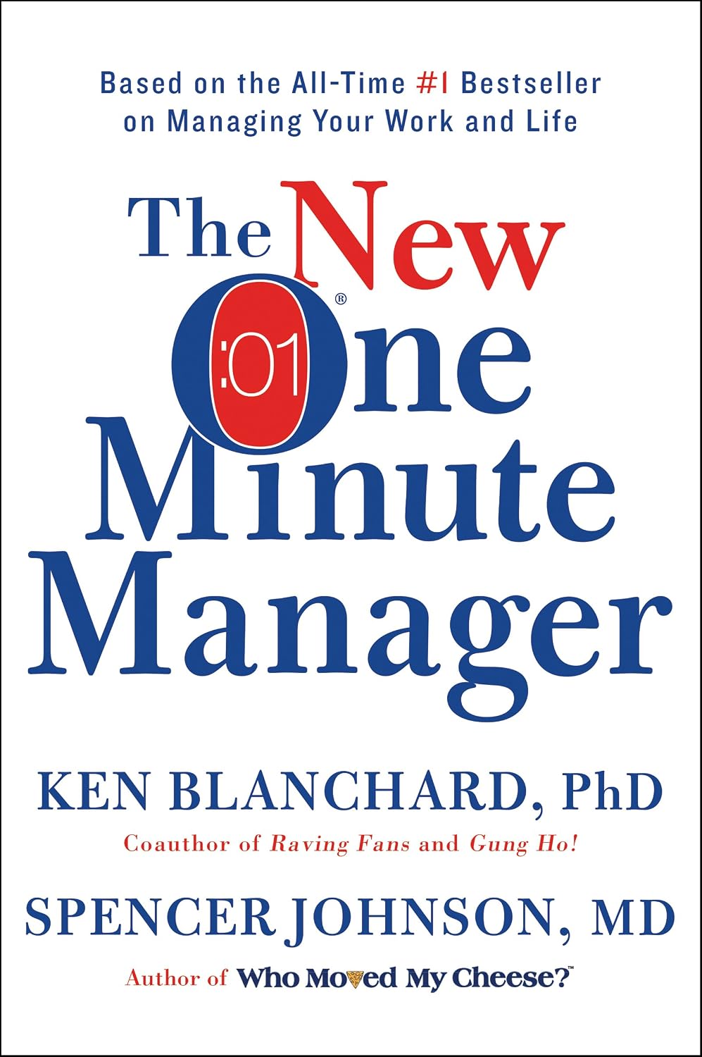 The New One Minute Manager: A Timeless Guide to Effective Leadership, Stress Reduction, and Success in a Rapidly Changing Workplace (English Edition) baixar o livro de graça