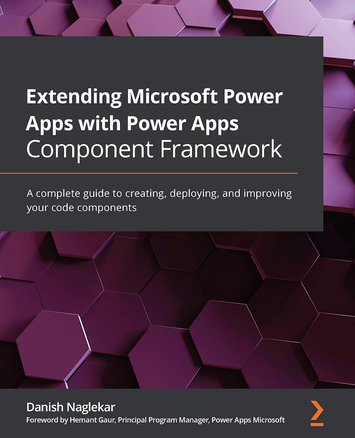 ler totalmente Extending Microsoft Power Apps with Power Apps Component Framework: A complete guide to creating, deploying, and improving your code components (English Edition)