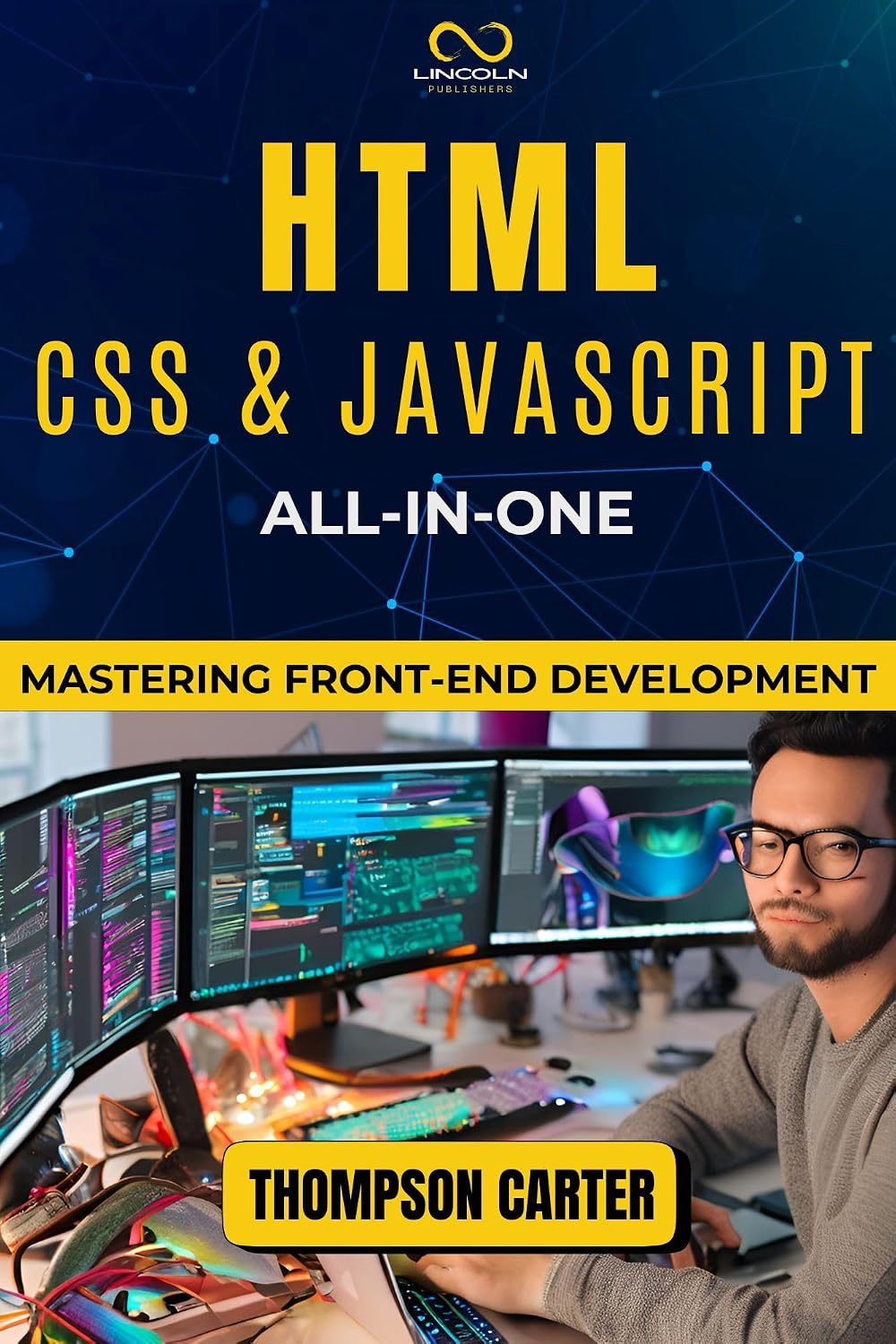 HTML, CSS & JavaScript All-in-One: Mastering Front-End Development (English Edition) baixar o livro de graça