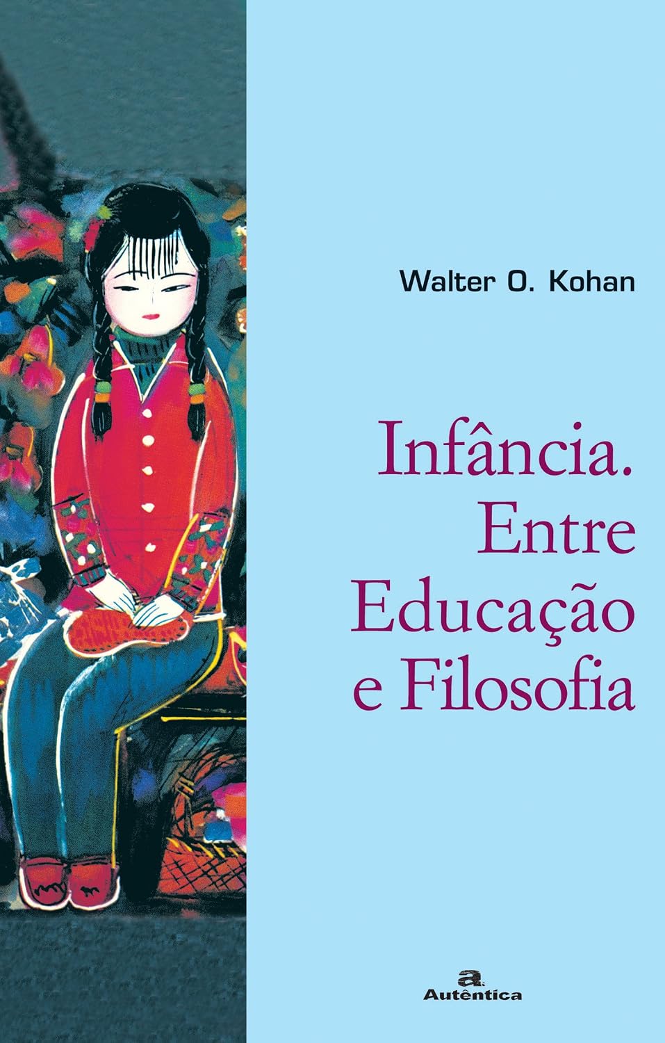 Infância entre educação e filosofia baixar livro de graça