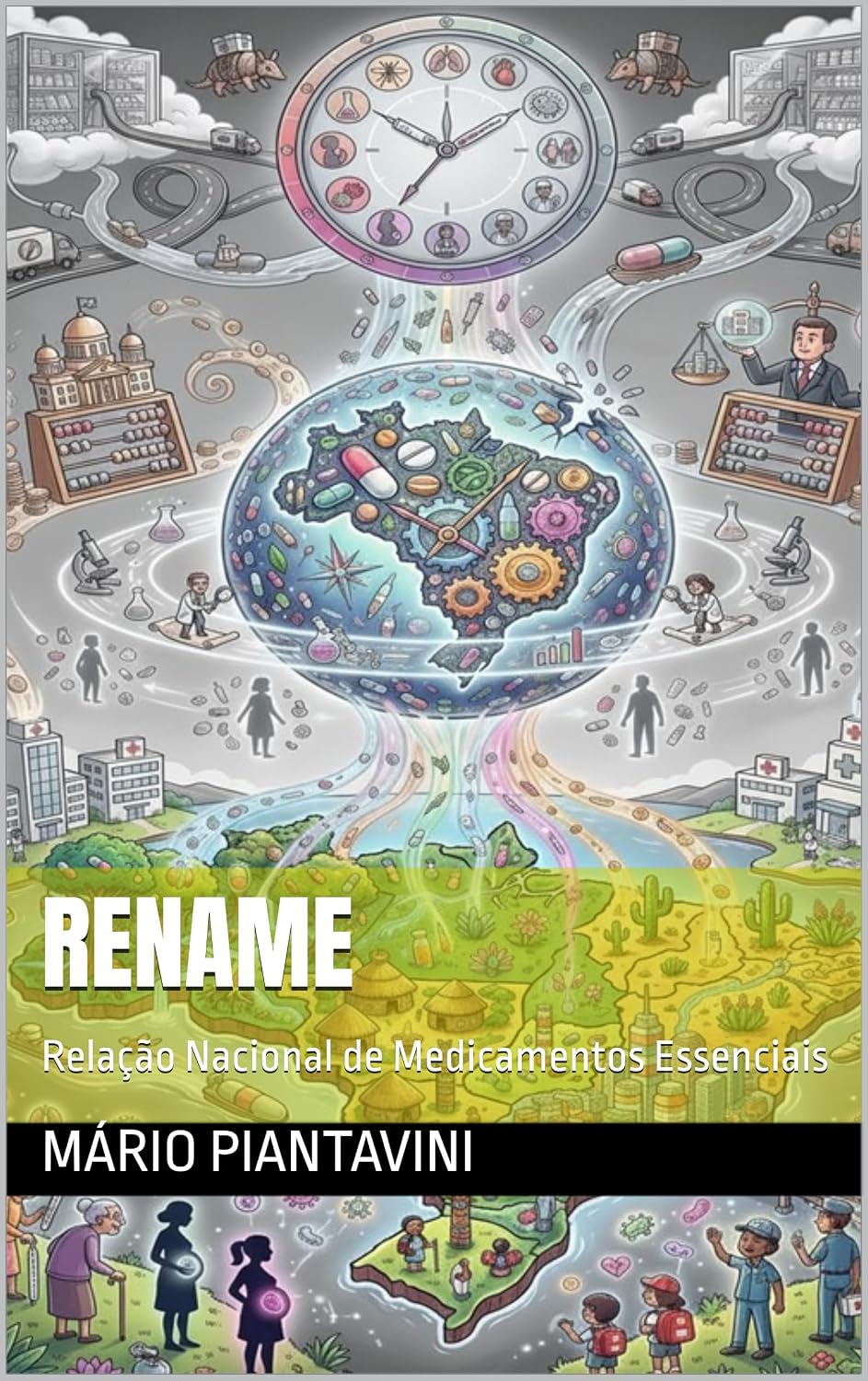 RENAME: Relação Nacional de Medicamentos Essenciais baixar livro de graça