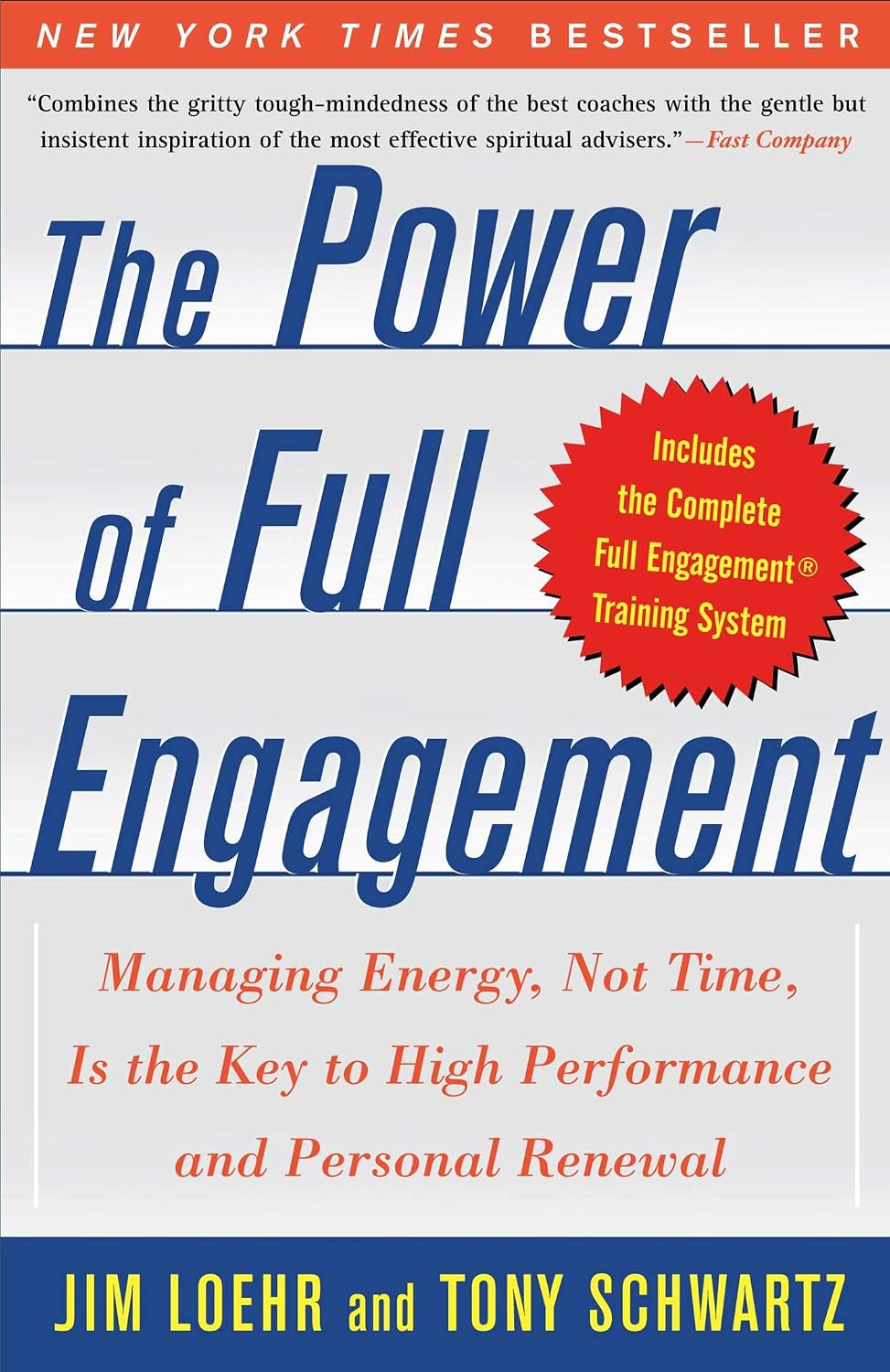 The Power of Full Engagement: Managing Energy, Not Time, is the Key to High Performance and Personal Renewal (English Edition) baixar o livro de graça